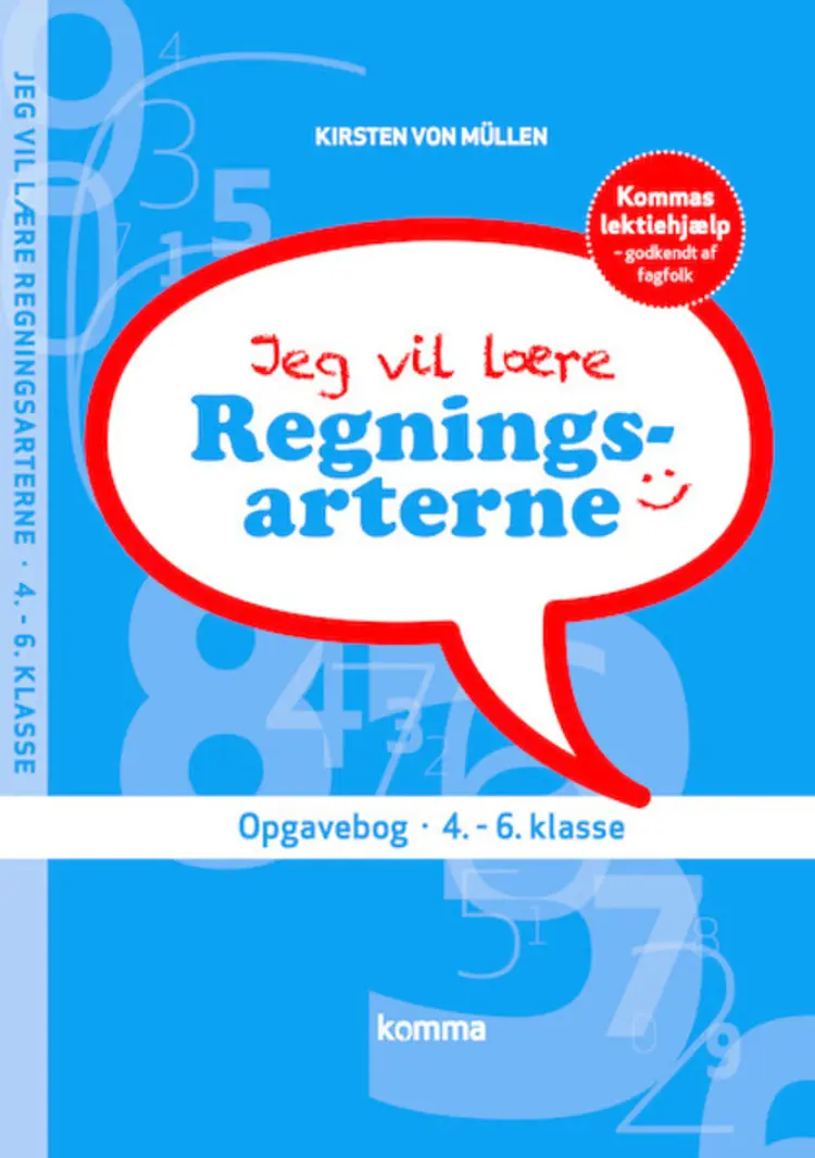 Jeg vil lære regningsarterne af Kirsten von Müllen