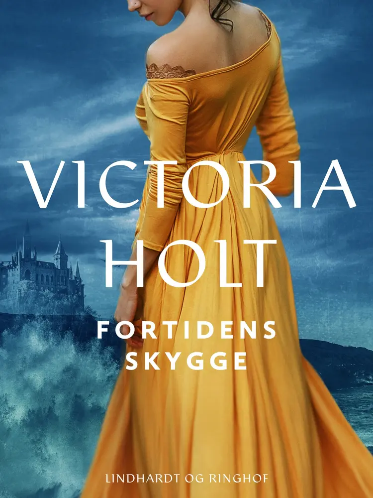 Fortidens skygge af Victoria Holt