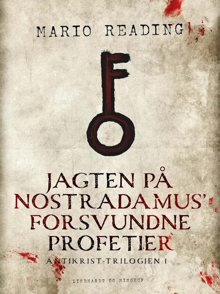 Jagten på Nostradamus' forsvundne profetier af Mario Reading