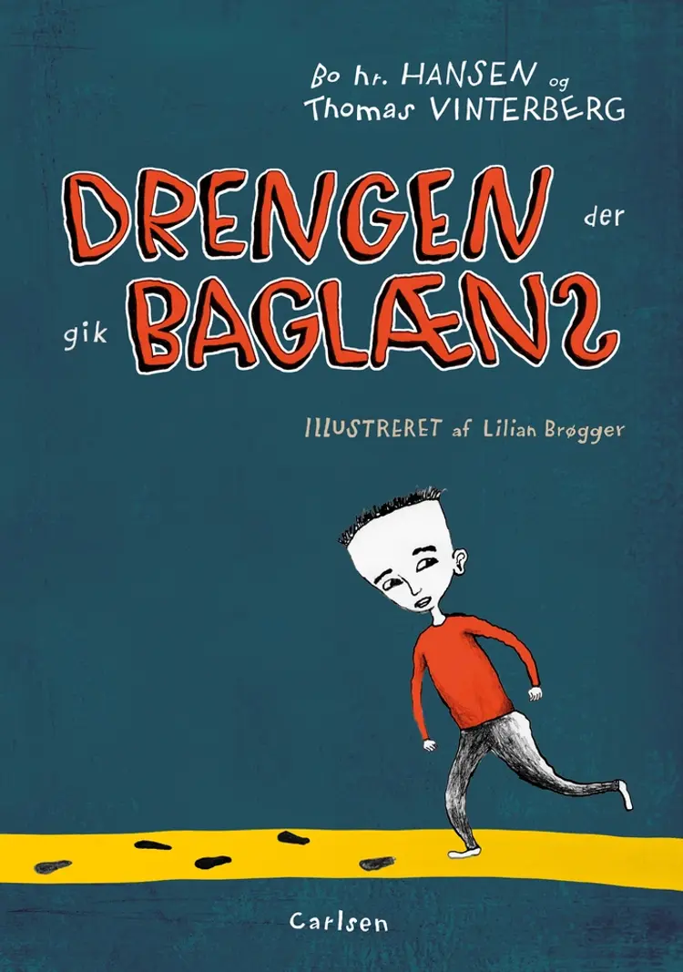 Drengen der gik baglæns af Lilian Brøgger