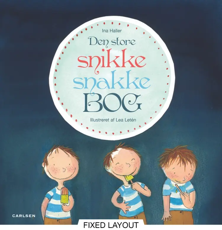 Den store snikke-snakkebog af Ina Victoria Haller