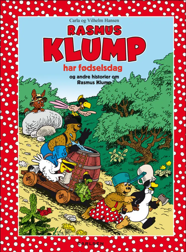 Rasmus Klump har fødselsdag og andre historier af Carla