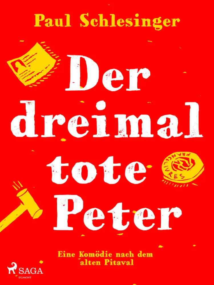 Der dreimal tote Peter af Paul Schlesinger
