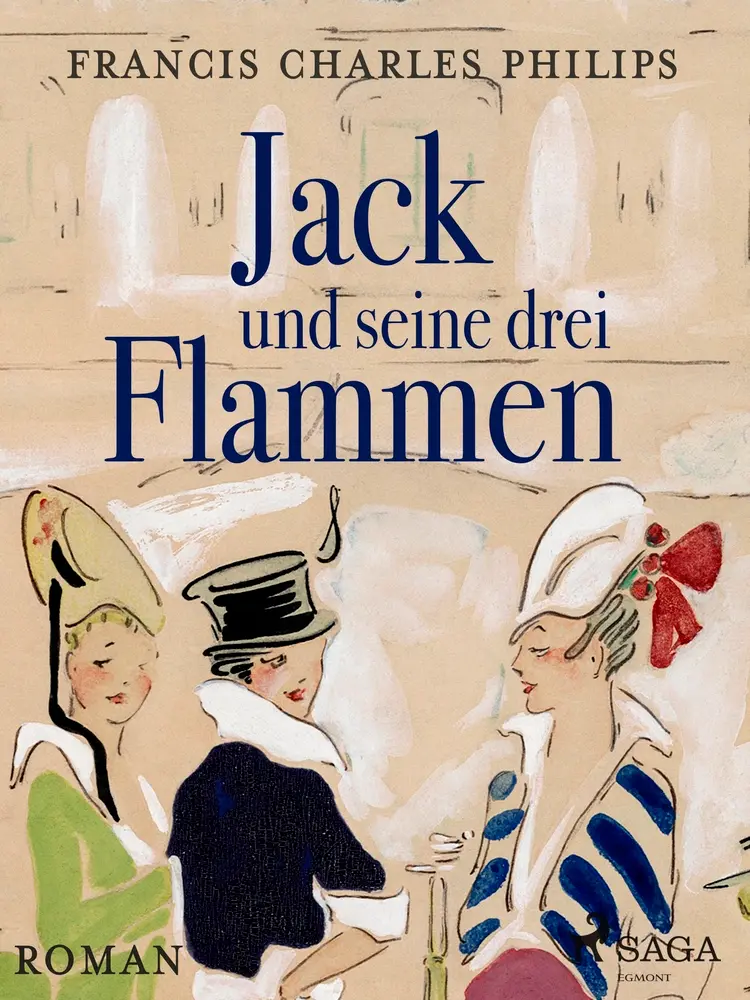 Jack und seine drei Flammen af F. C. Phillips