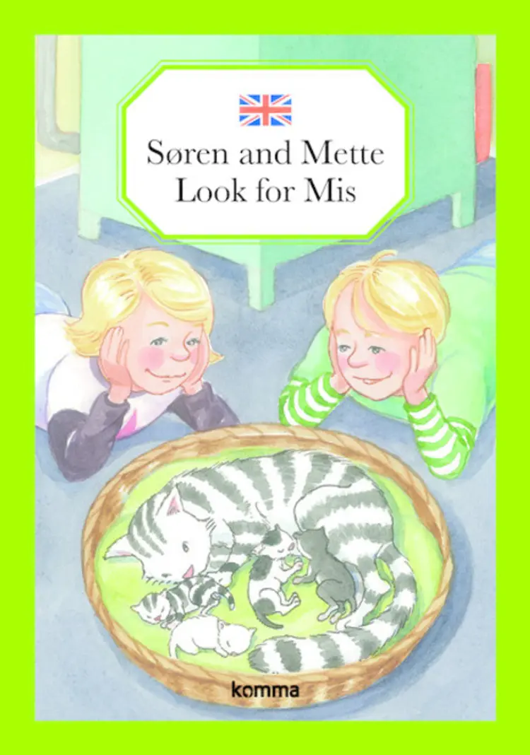 Søren and Mette look for Mis af Kirsten Koch Jensen