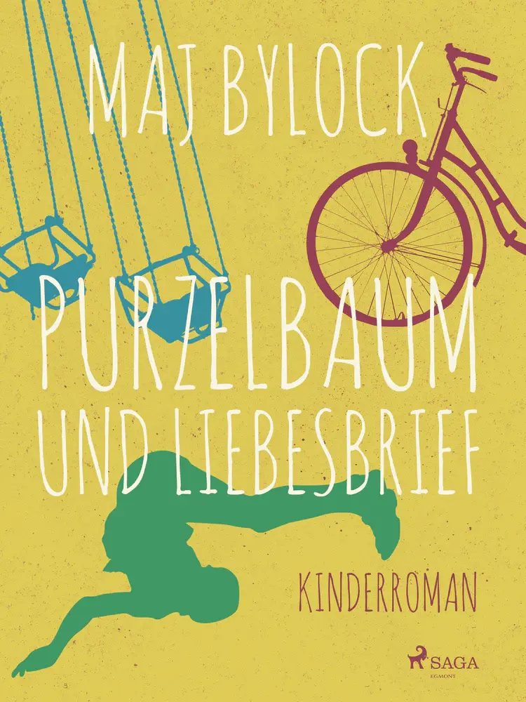 Purzelbaum und Liebesbrief af Maj Bylock