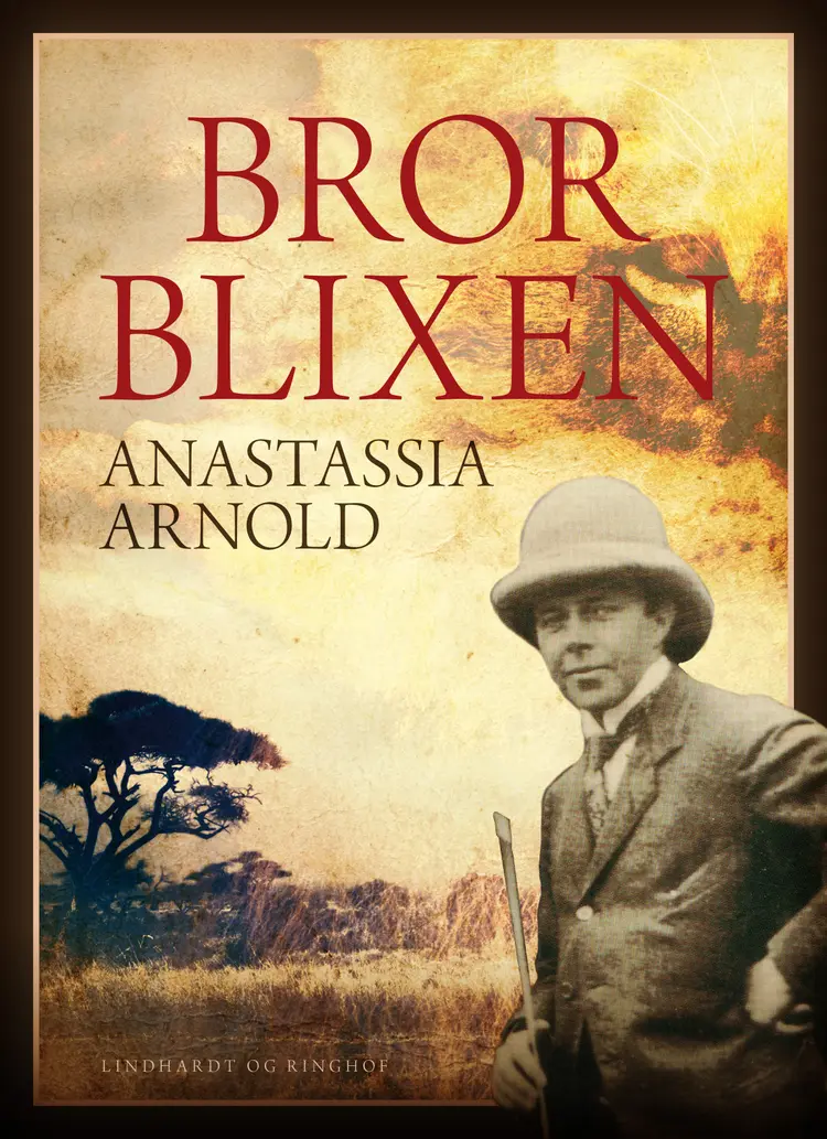 Bror Blixen af Anastassia Arnold