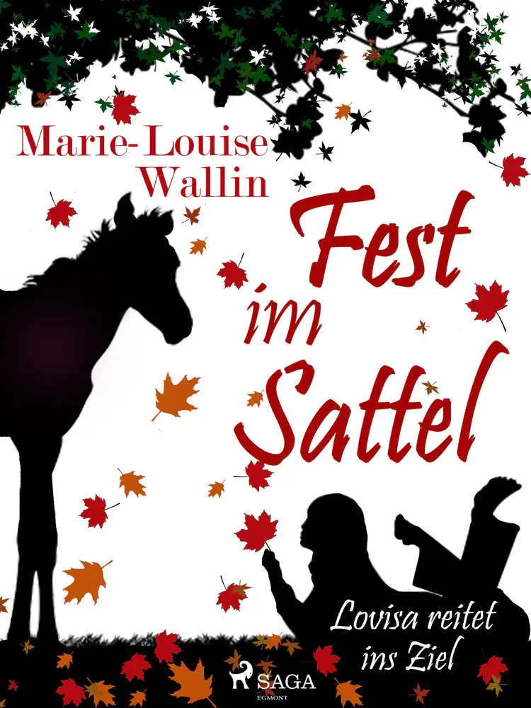 Fest im Sattel - Lovisa reitet ins Ziel af Marie-Louise Wallin