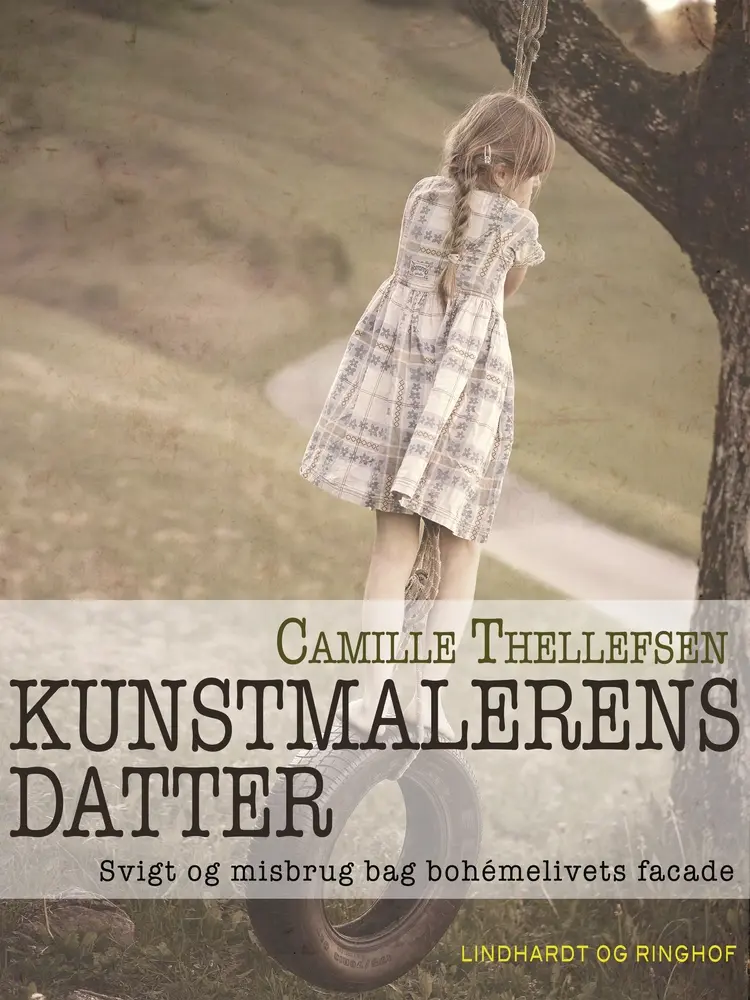 Kunstmalerens datter af Camille Thellefsen