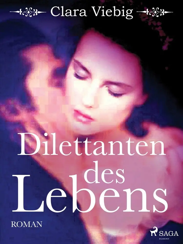 Dilettanten des Lebens af Clara Viebig