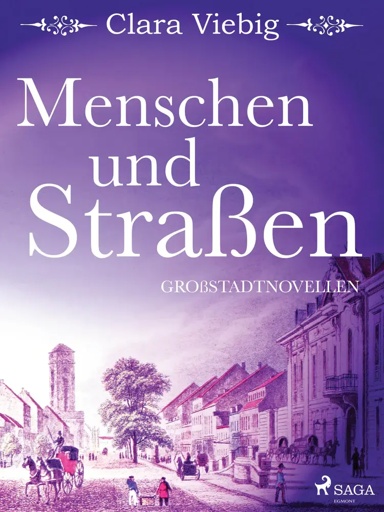 Menschen und Straßen af Clara Viebig