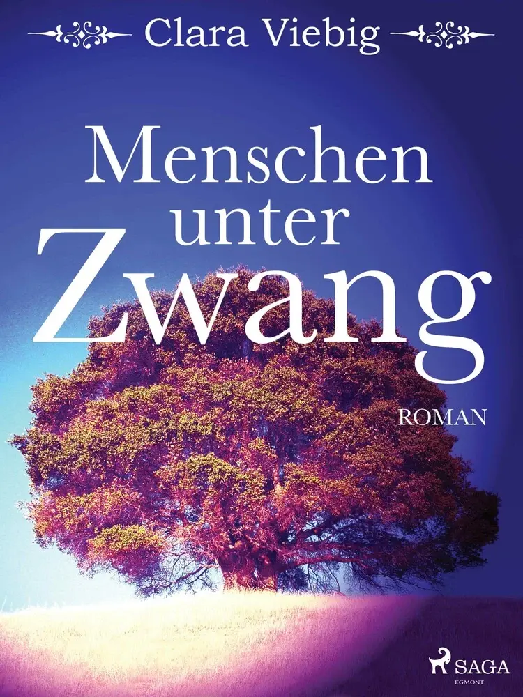 Menschen unter Zwang af Clara Viebig