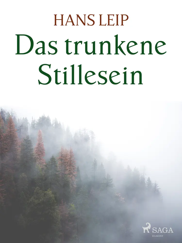 Das trunkene Stillesein af Hans Leip