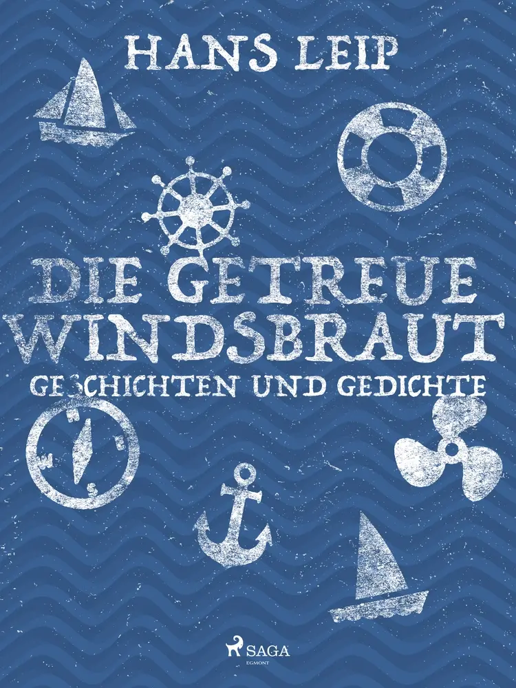 Die getreue Windsbraut af Hans Leip