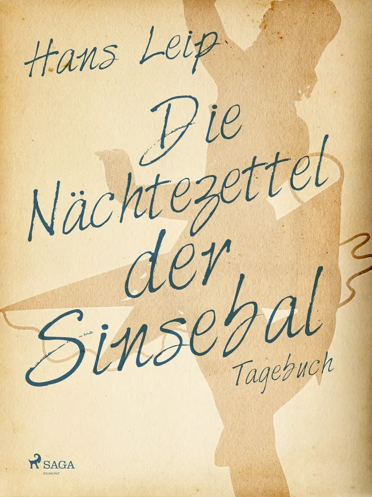 Die Nächtezettel der Sinsebal af Hans Leip