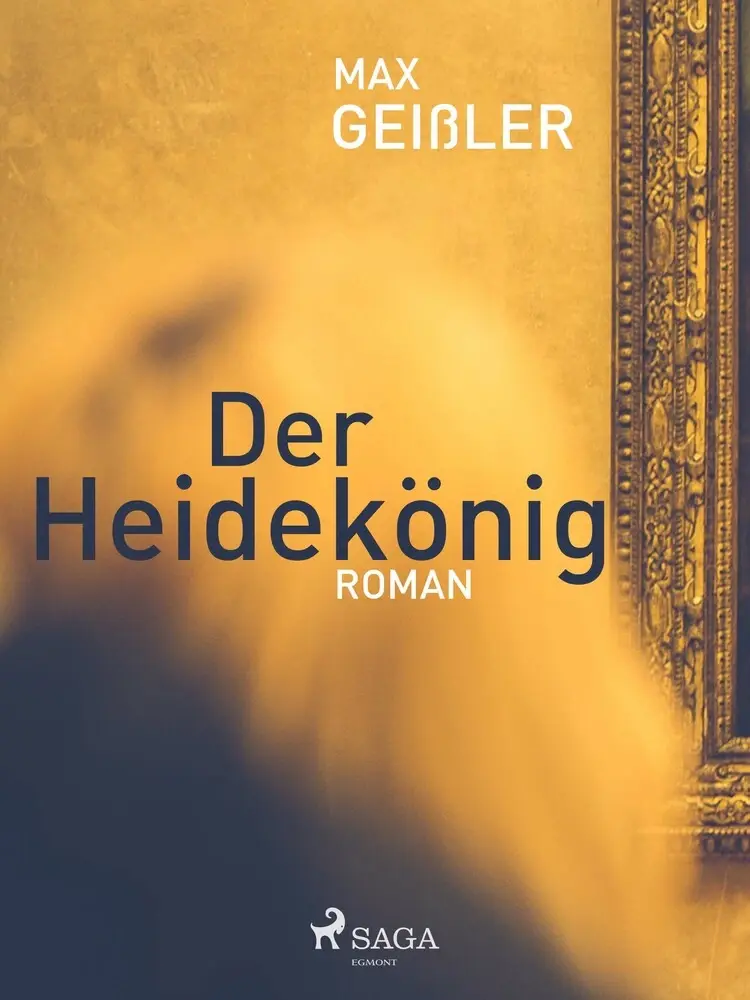 Der Heidekönig af Max Geißler