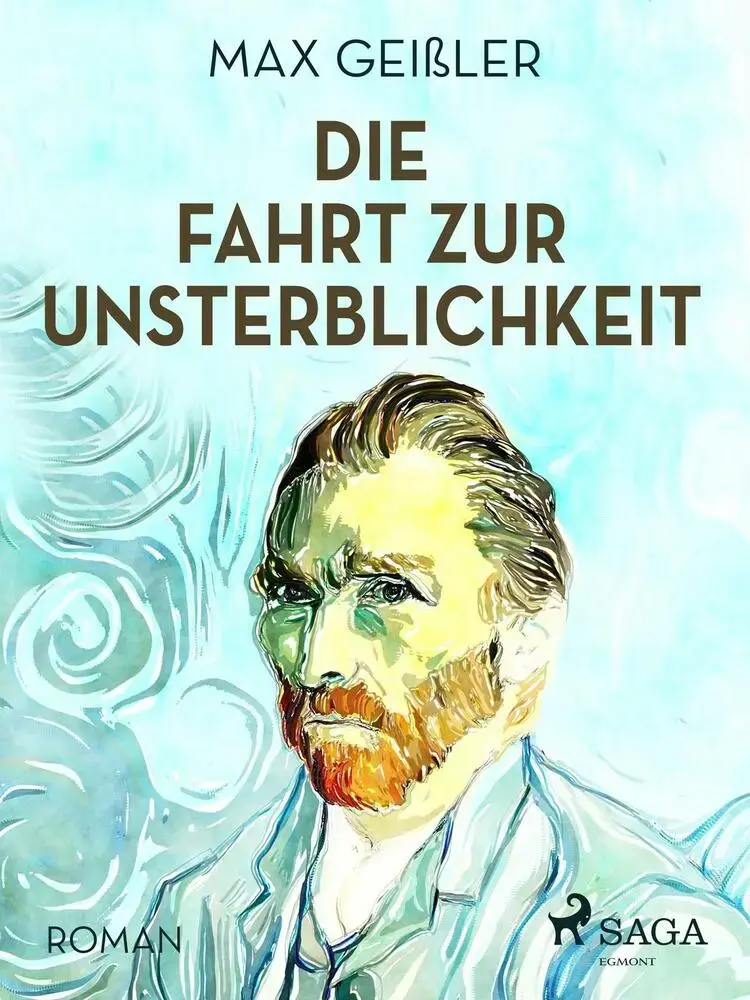 Die Fahrt zur Unsterblichkeit af Max Geißler