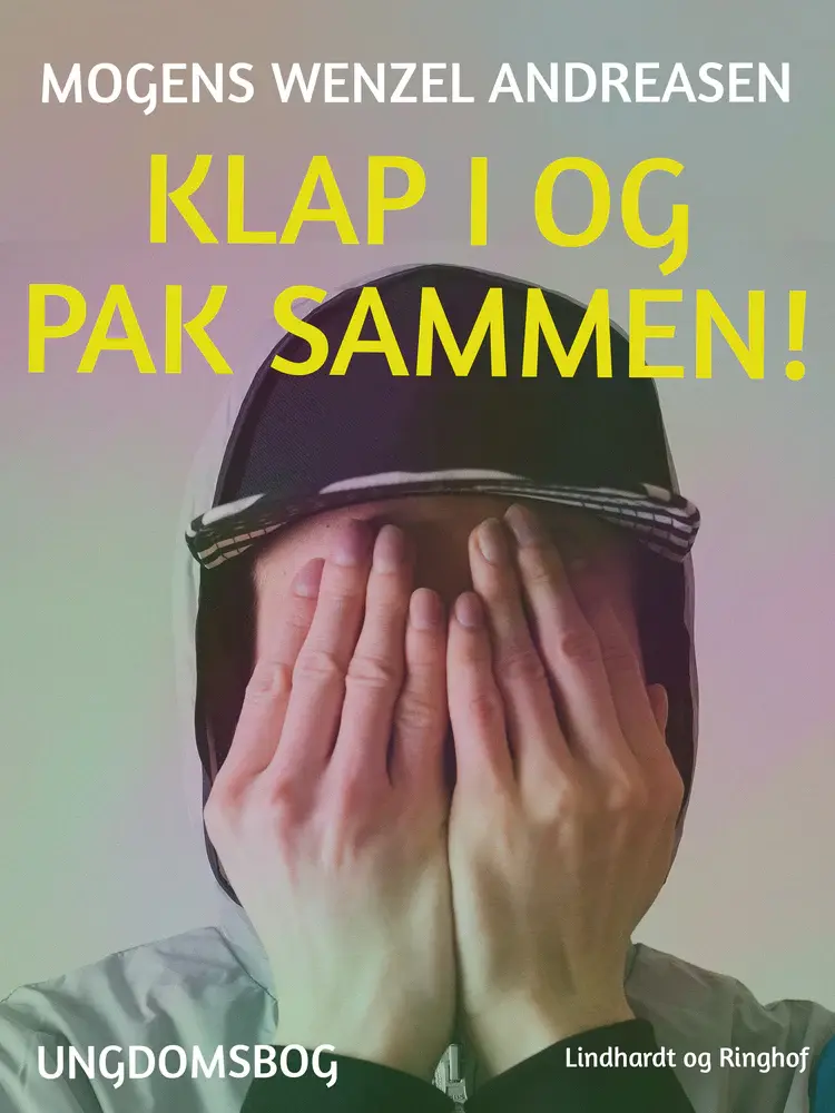 Klap i og pak sammen! af Mogens Wenzel Andreasen