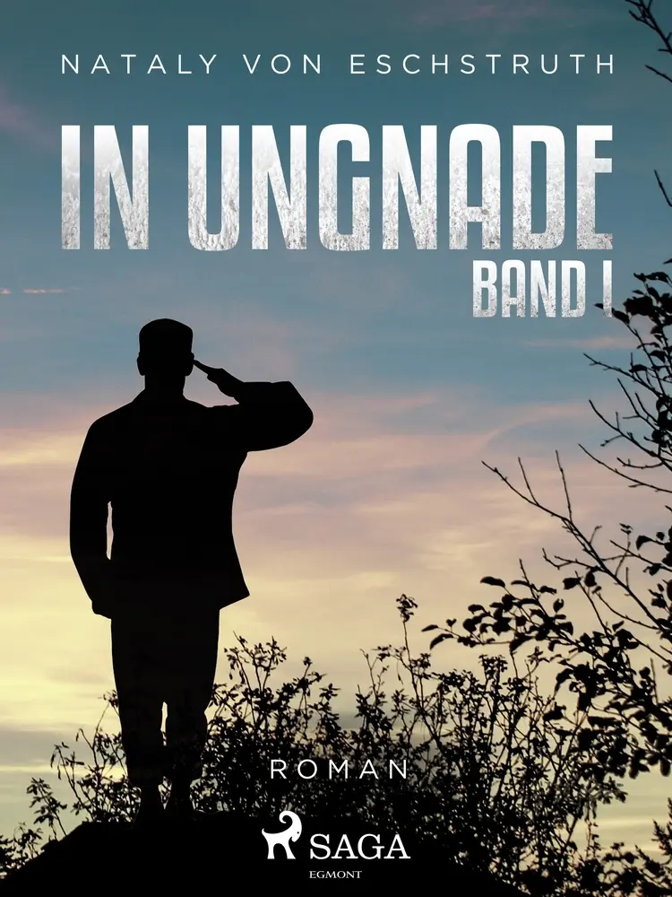 In Ungnade - Band I af Nataly von Eschstruth