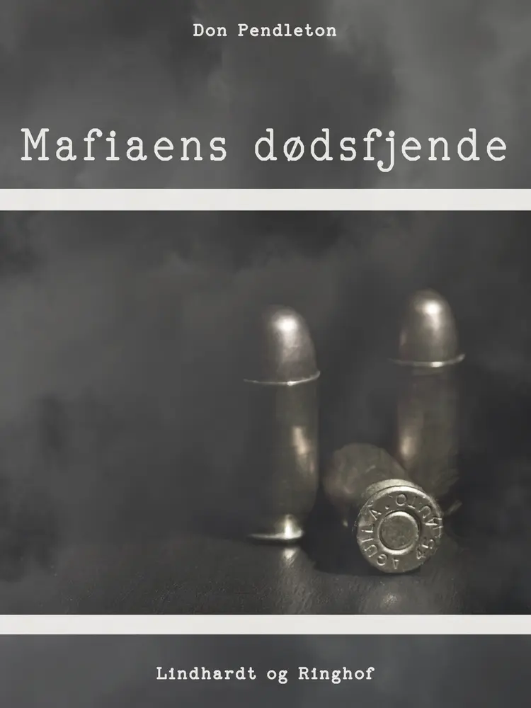 Mafiaens dødsfjende af Don Pendleton