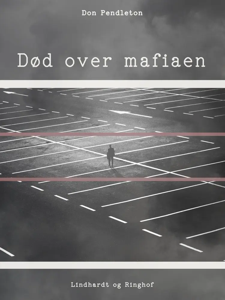 Død over mafiaen af Don Pendleton