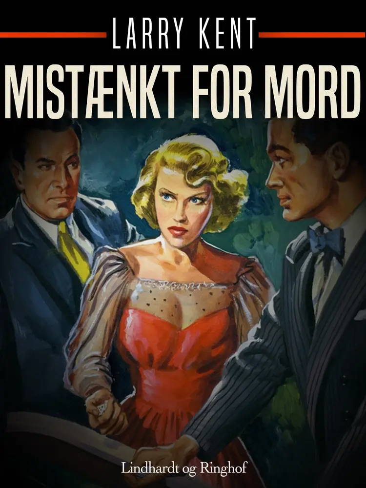 Mistænkt for mord af Larry Kent