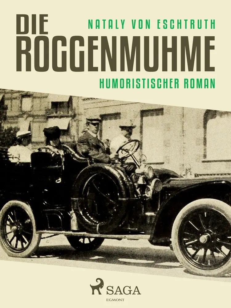 Die Roggenmuhme af Nataly von Eschstruth