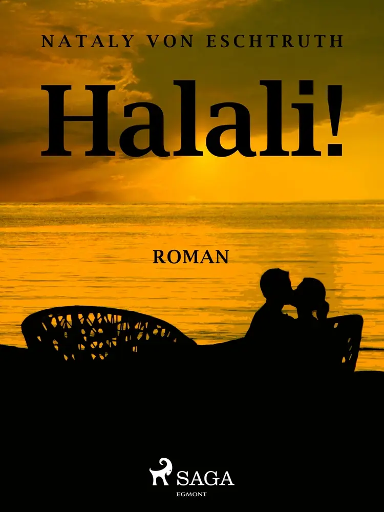 Halali! af Nataly von Eschstruth