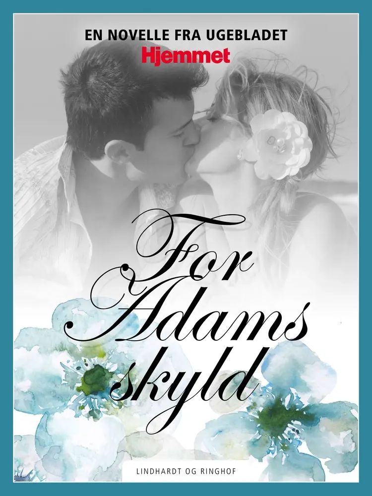 For Adams skyld af Mette Holst