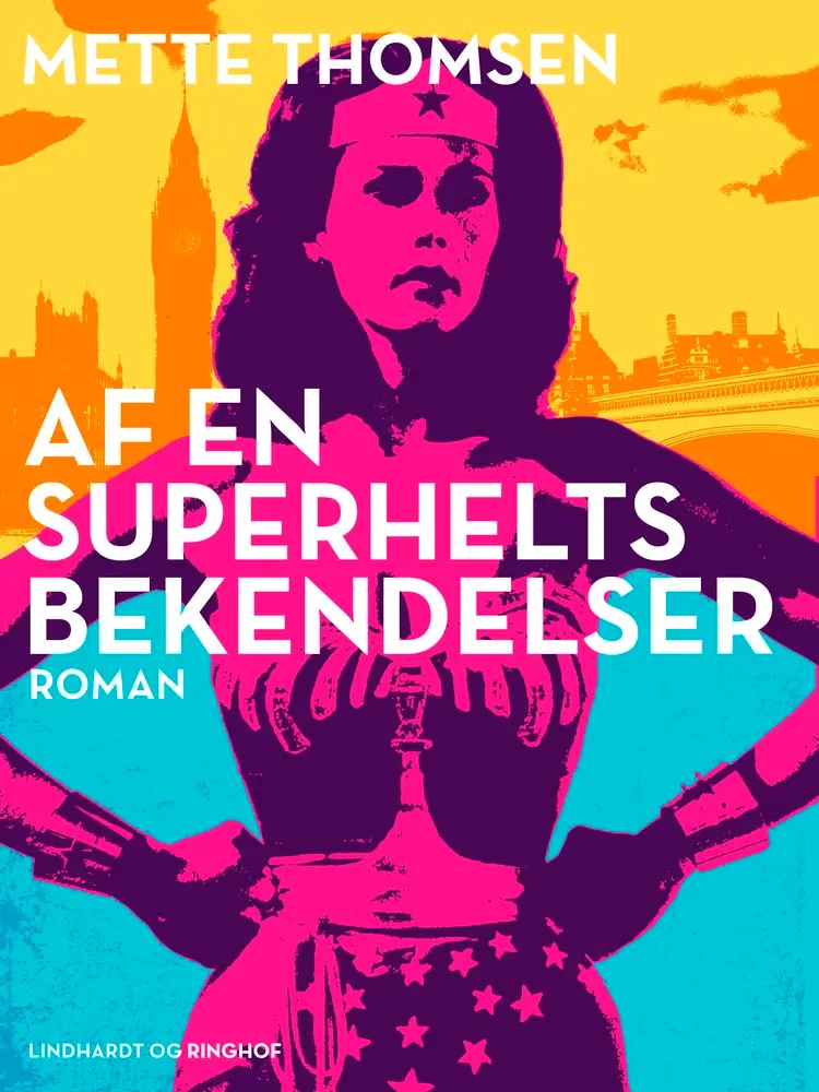 Af en superhelts bekendelser af Mette Thomsen