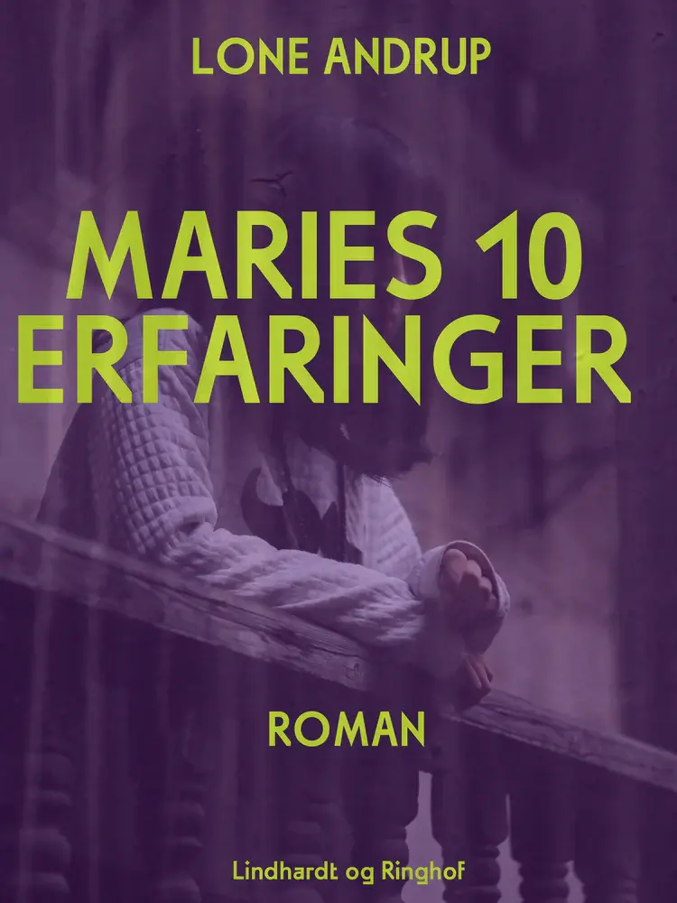 Maries 10 erfaringer af Lone Andrup