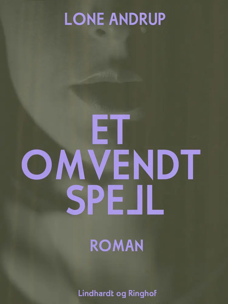 Et omvendt spejl af Lone Andrup