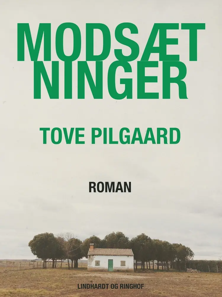 Modsætninger af Tove Pilgaard