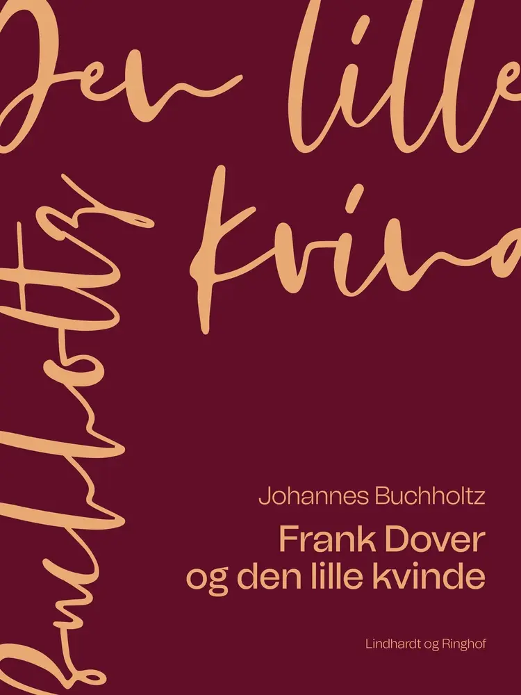 Frank Dover og den lille kvinde af Johannes Buchholtz