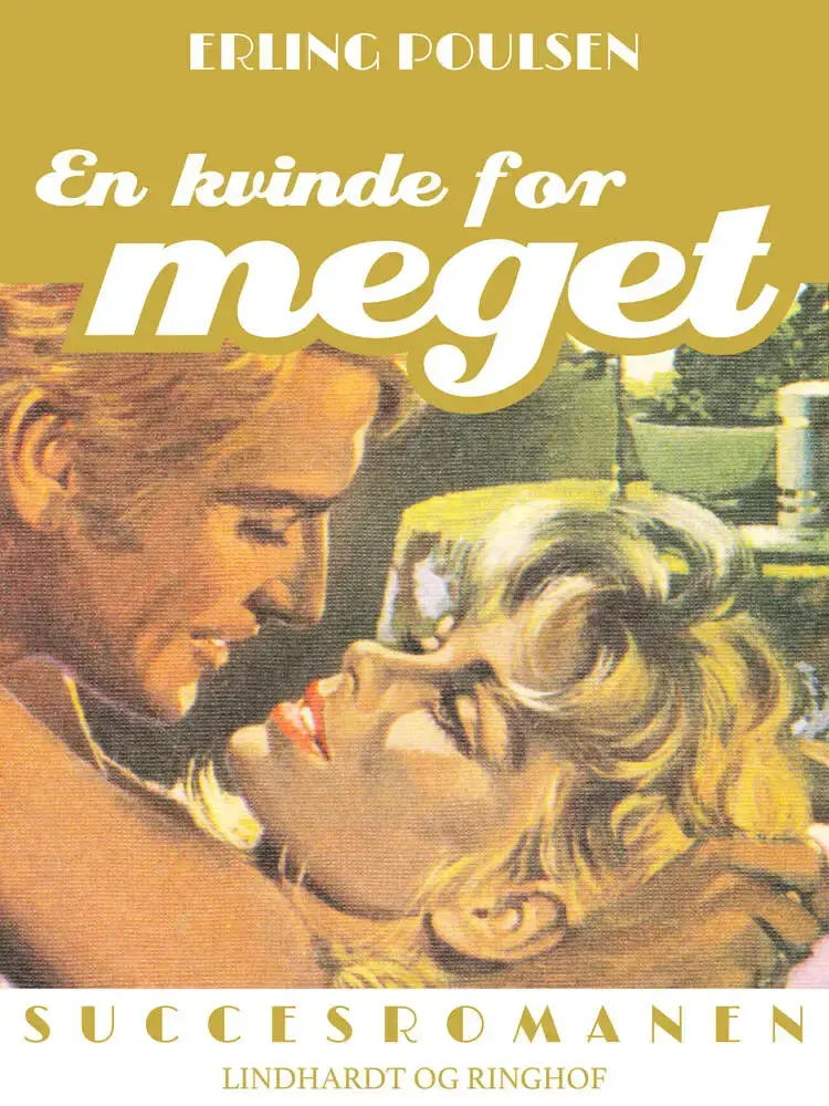 En kvinde for meget af Erling Poulsen