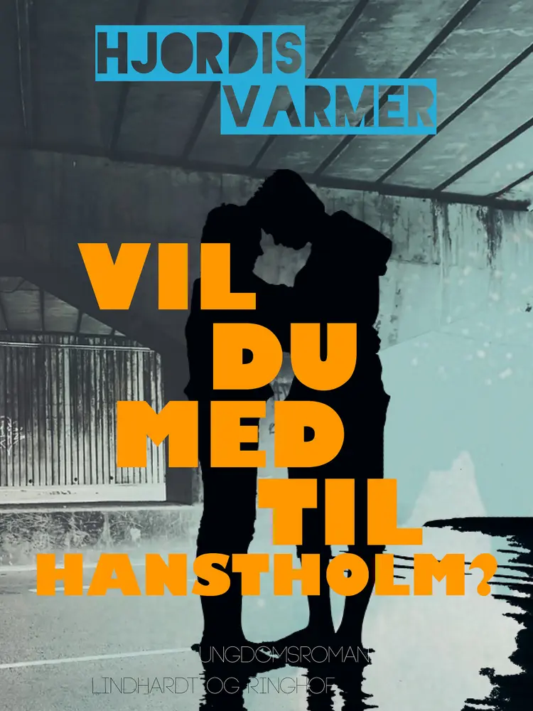 Vil du med til Hanstholm? af Hjørdis Varmer