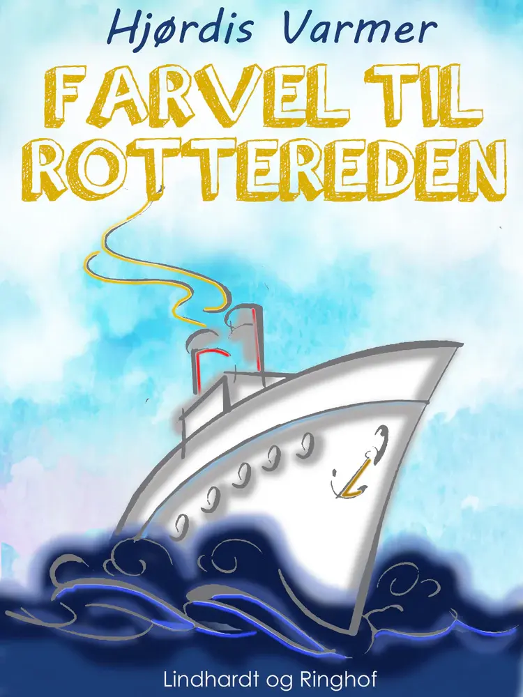 Farvel til Rottereden af Hjørdis Varmer