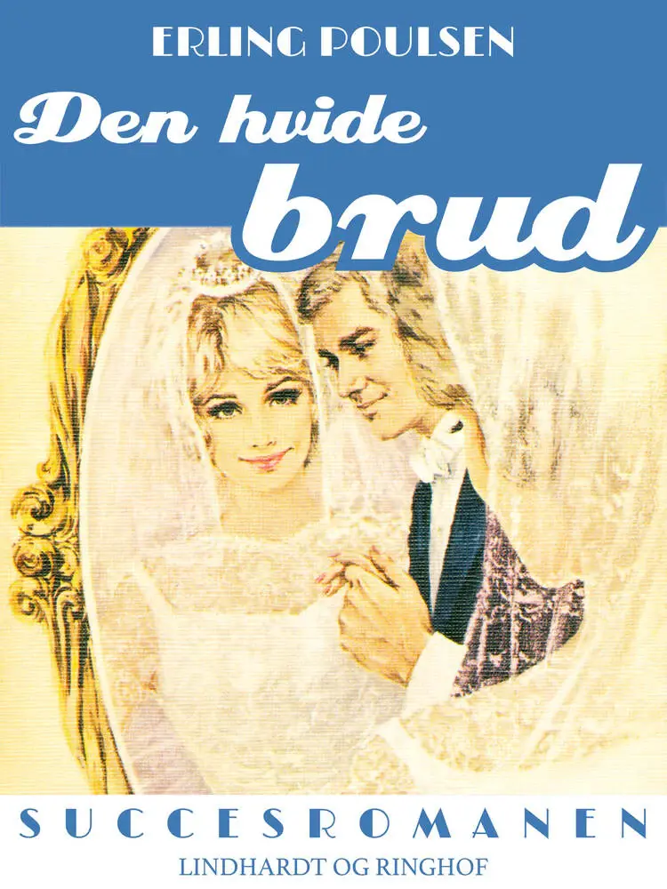 Den hvide brud af Erling Poulsen
