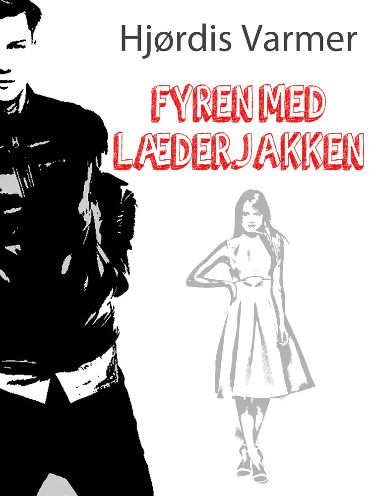 Fyren med læderjakken af Hjørdis Varmer