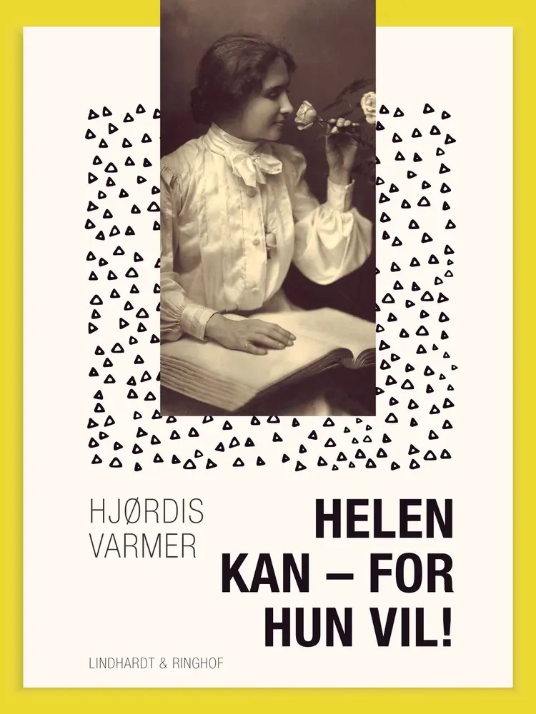 Helen kan - for hun vil! af Hjørdis Varmer