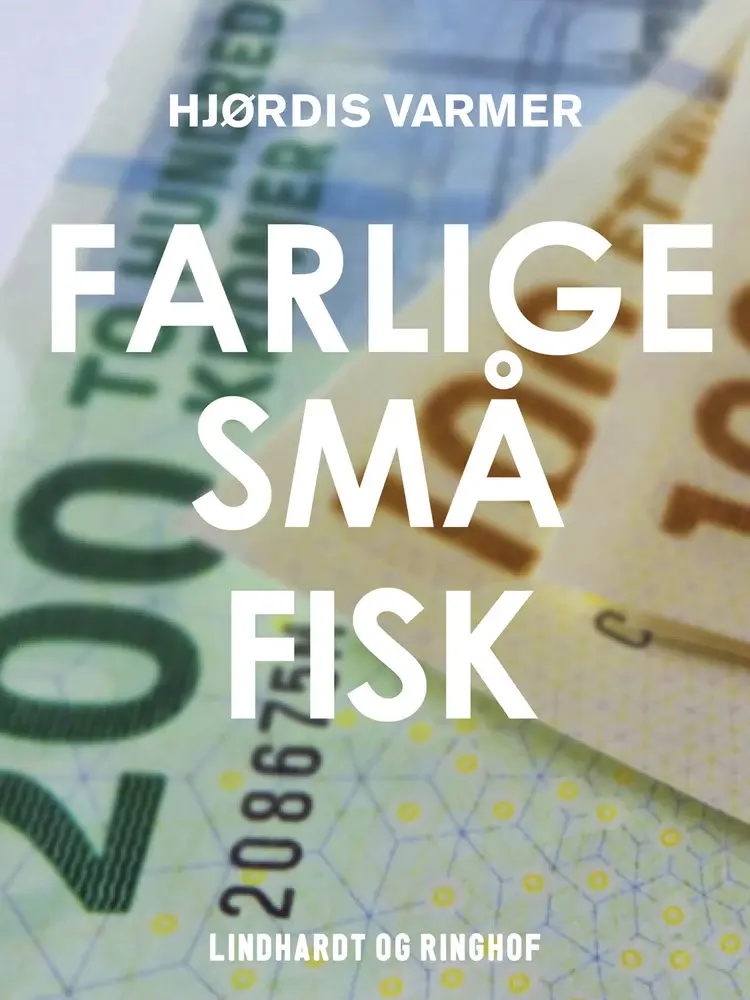 Farlige små fisk af Hjørdis Varmer