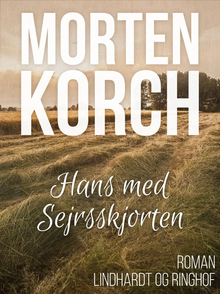 Hans med sejrsskjorten af Morten Korch