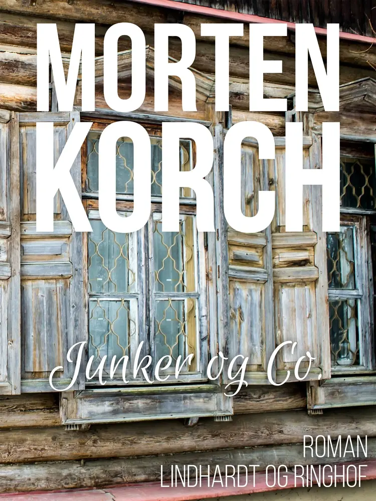 Junker & Co. af Morten Korch