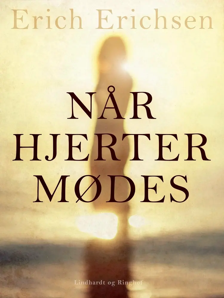 Når hjerter mødes af Erich Erichsen