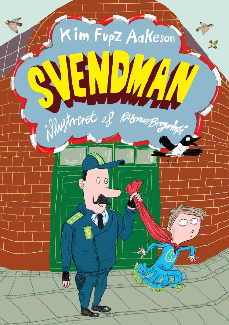 Svendman af Kim Fupz Aakeson