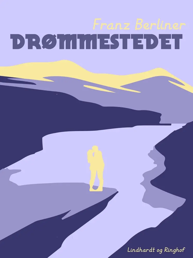 Drømmestedet af Franz Berliner