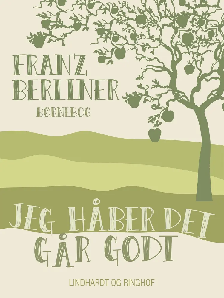 Jeg håber det går godt af Franz Berliner