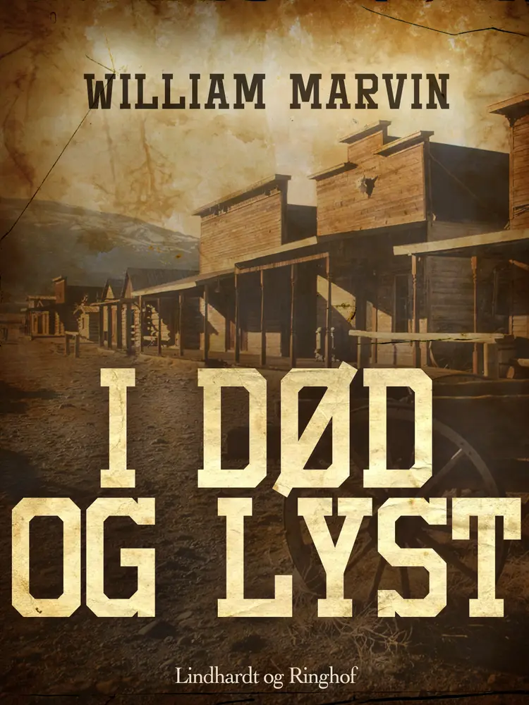 I død og lyst af William Marvin