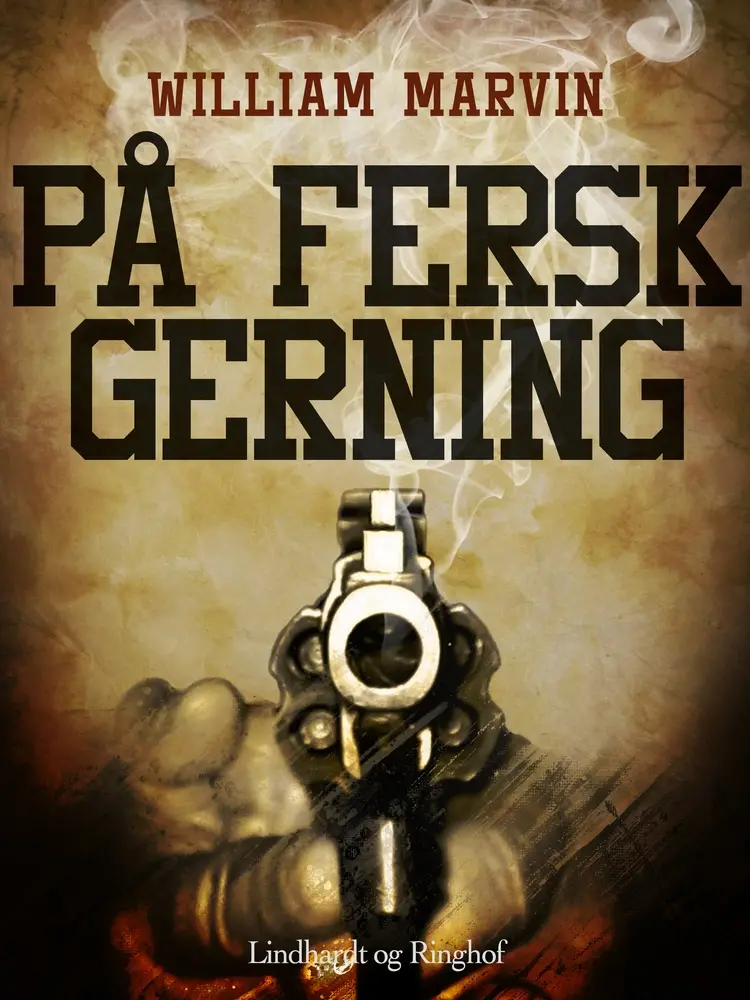 På fersk gerning af William Marvin