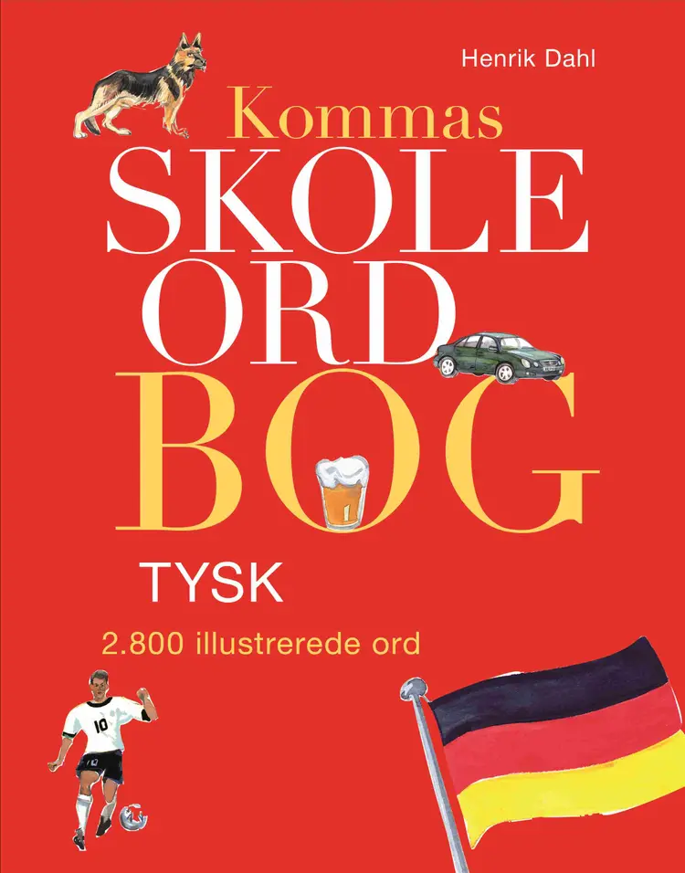 Tysk over 2800 illustrerede ord af Henrik Dahl